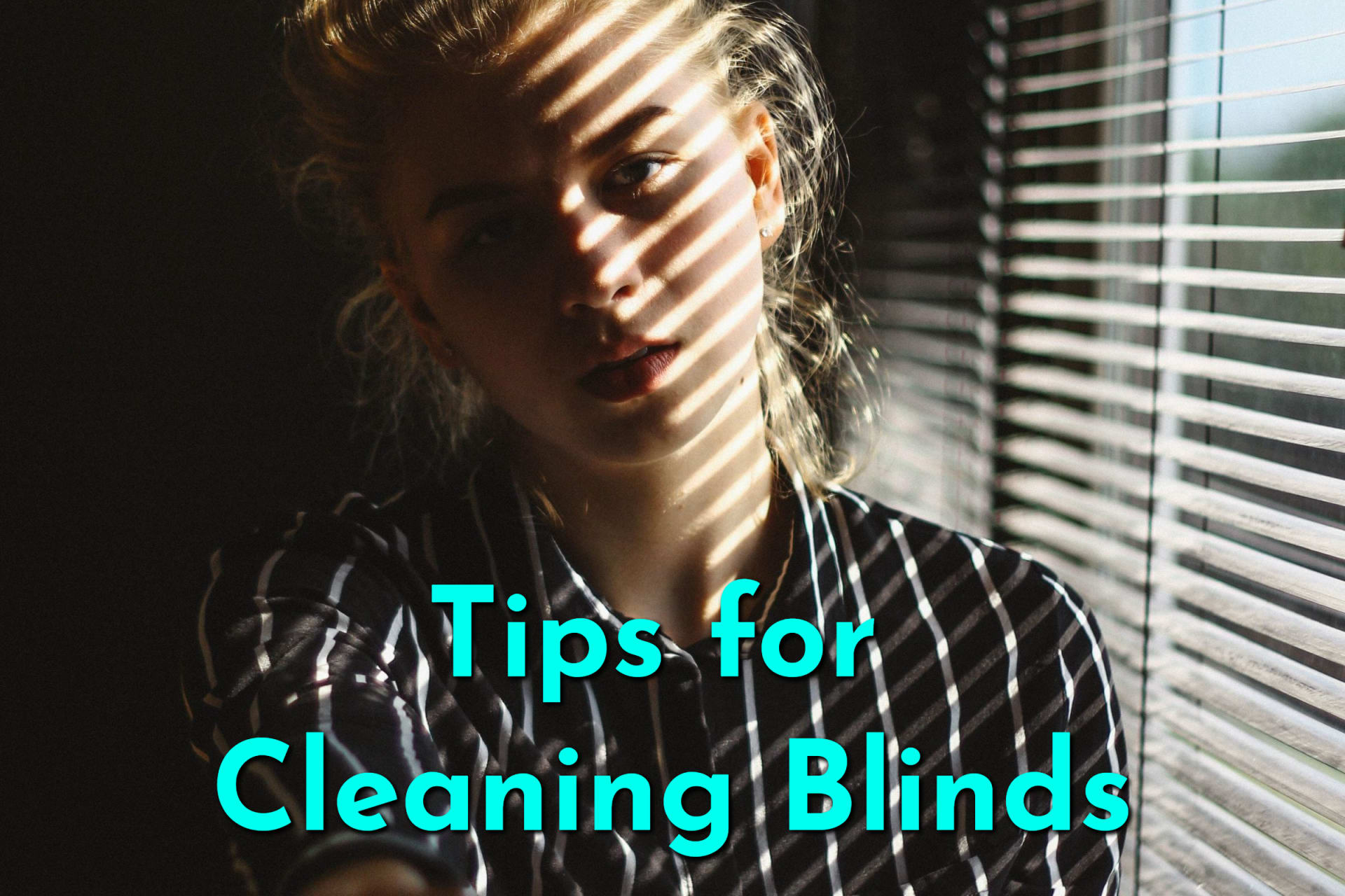What is the Best Way to Clean Blinds?